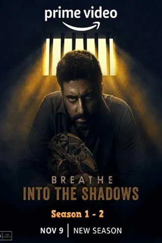 Breathe: Into the Shadows - Amazon Prime Video | 2020-22 | Season 1-2 | Hindi DD5.1 WEB Series | 480p 720p 1080p